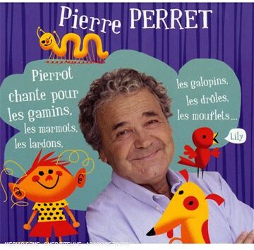 Pierre Perret - Pierrot Chante pour les Gamins - Preis vom 27.09.2026 03:53:48 h