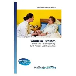 Würdevoll sterben, Fachbücher