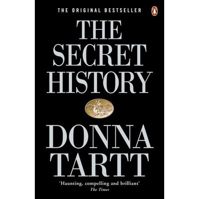 The Secret History, Taschenbuch von Donna Tartt, Penguin Books Ltd