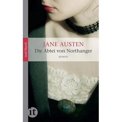 Die Abtei von Northanger, Taschenbuch von Jane Austen, Insel Verlag, 978-3-458-36243-2