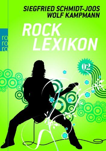 Wolf Kampmann - Rock-Lexikon 2 - Preis vom 10.10.2026 11:48:34 h