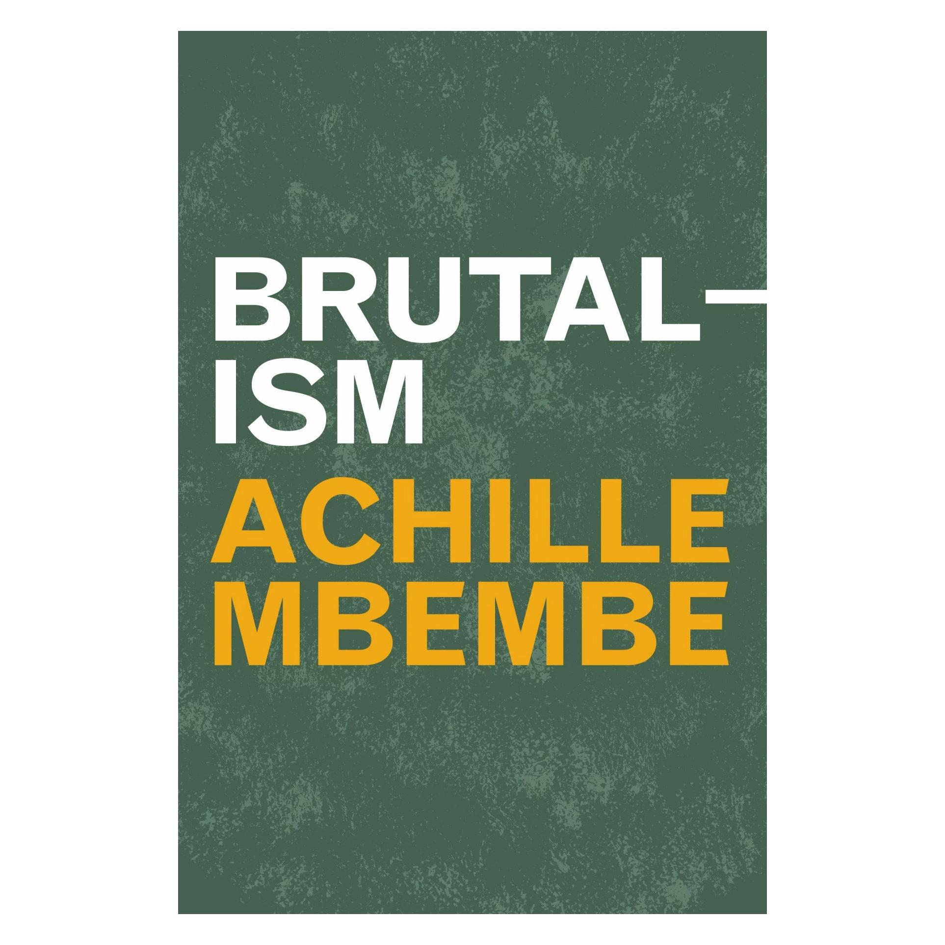 Duke Univ Pr Brutalism (Englisch, Achille Mbembe) (42665162)