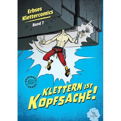 Klettern ist Kopfsache, Taschenbuch von , Tmms-Verlag, 978-3-945271-97-1