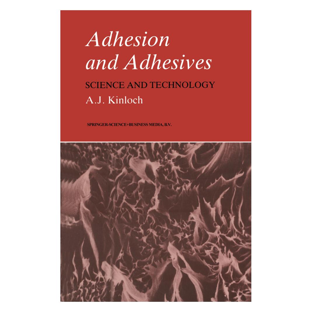 Springer Adhesion and Adhesives (Englisch, Softcover, Anthony J Kinloch) (55380089)