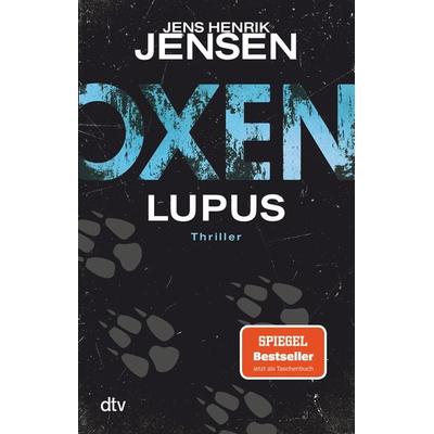 Oxen. Lupus, Taschenbuch von Jens Henrik Jensen, dtv, 978-3-423-21828-3