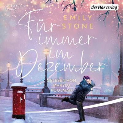 Für immer im Dezember - Emily Stone, Audio, 9783844547146