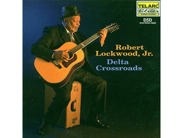 Robert Jr Lockwood - Delta Crossroads