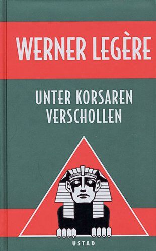 Werner Legere - Unter Korsaren verschollen - Preis vom 07.10.2026 11:45:10 h