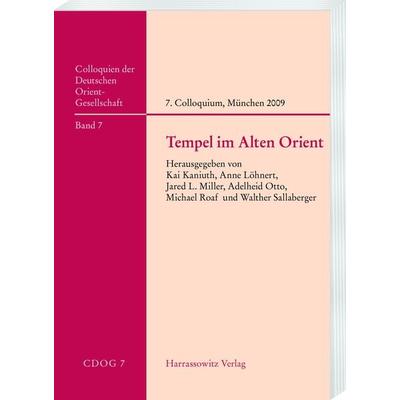 Tempel im Alten Orient, Taschenbuch von , Harrassowitz, 978-3-447-06774-4