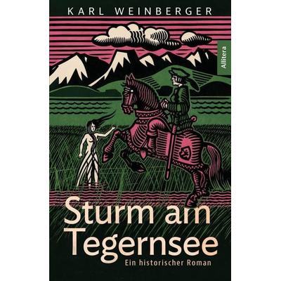Sturm am Tegernsee, Taschenbuch von Karl Weinberger, Buch&media, 978-3-96233-585-4
