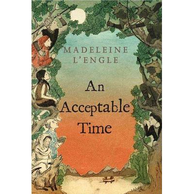 An Acceptable Time, Taschenbuch von Madeleine L'Engle; Macmillan USA, 978-0-312-36858-6