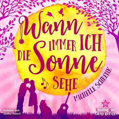 Wann immer ich die Sonne sehe - Michelle Schrenk, Audio, 4066004762975