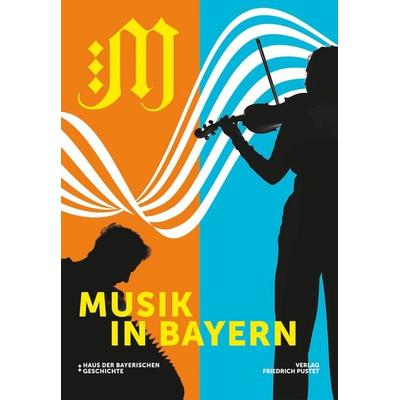 Musik in Bayern, Gebundene Ausgabe von Richard Loibl, Pustet, F, 978-3-7917-3667-9