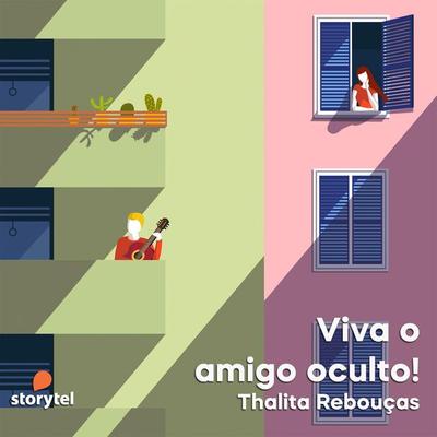 Viva o amigo oculto! - Thalita Rebouças, Audio, 9789152119792