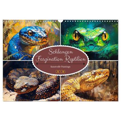 Schlangen. Faszination Reptilien. Kunstvolle Paintings (Wandkalender 2026 DIN A3 quer), CALVENDO Monatskalender