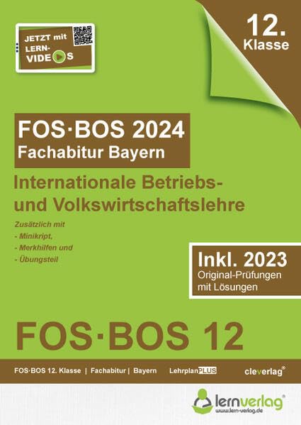lern.de Bildungsgesellschaft mbH - Abiturprüfung FOS/BOS Bayern 2024 Internationale Betriebs- und Volkswirtschaftslehre 12. Klasse: Fachabitur IBV FOS BOS Bayern 2024 - Preis vom 11.10.2026 03:10:56 h