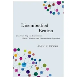 Disembodied Brains, Fachbücher von John H. Evans