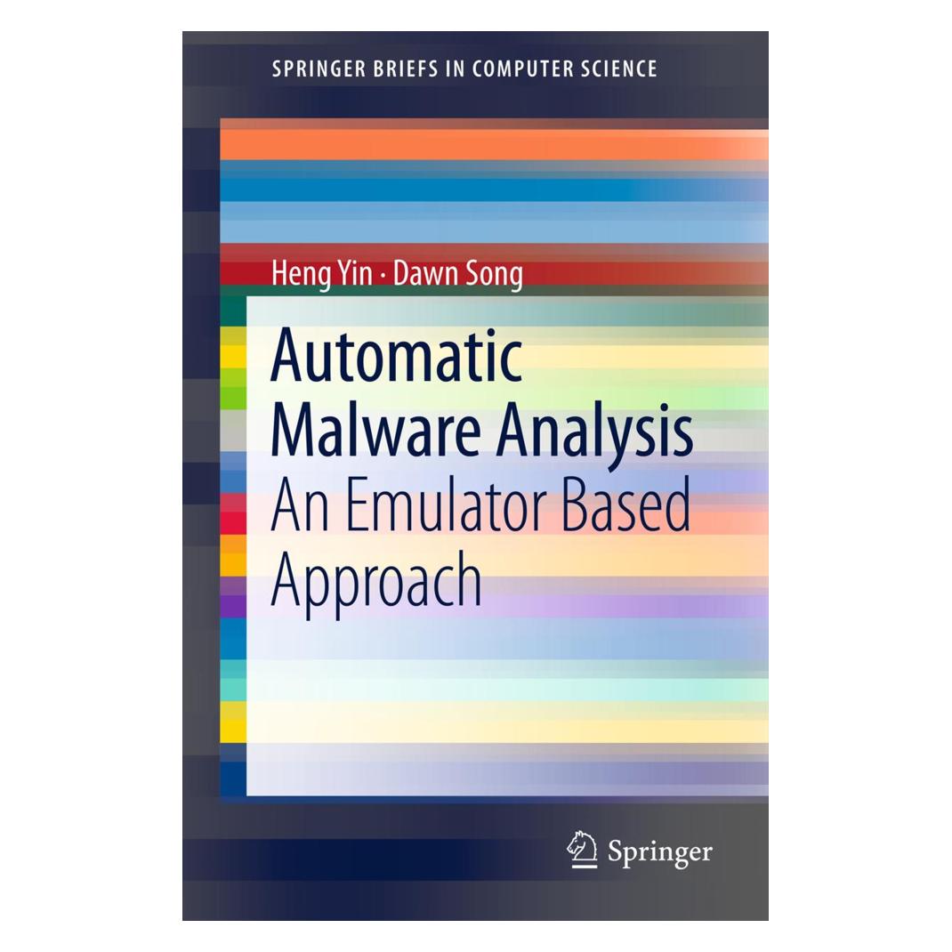 Springer Automatic Malware Analysis (Englisch, Softcover, Dawn Song, Heng Yin) (55492938)