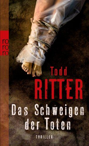 Todd Ritter - Das Schweigen der Toten: Thriller - Preis vom 13.10.2026 11:25:28 h