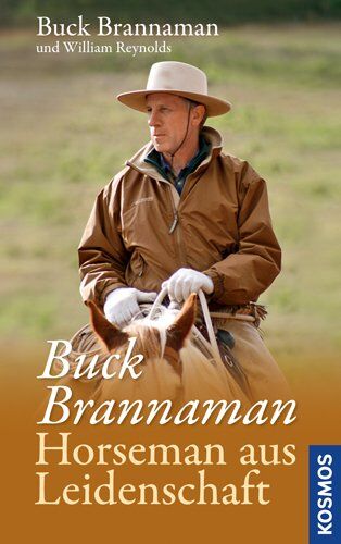 Buck Brannaman - Buck Brannaman - Horseman aus Leidenschaft - Preis vom 09.10.2026 07:28:09 h