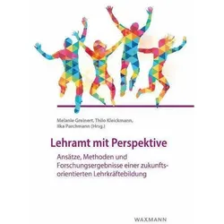 Lehramt mit Perspektive, Fachbücher von Melanie Greinert, Thilo Kleickmann, Ilka Parchmann