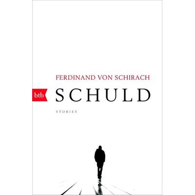 Schuld, Taschenbuch von Ferdinand von Schirach, btb