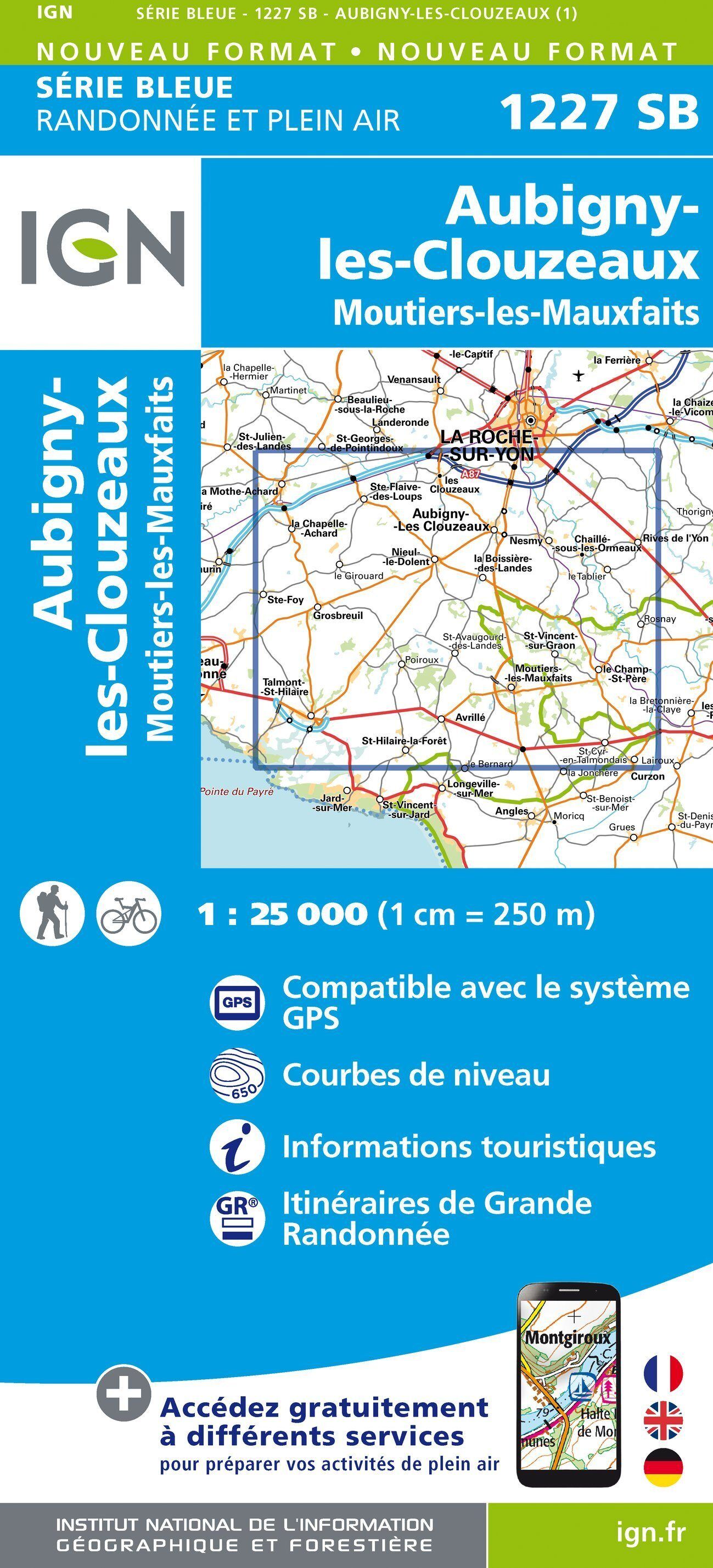 Carte de randonnée IGN Série Bleue n° 1227 - Aubigny-Les-Clouzeaux, Moutiers-les-Mauxfaits