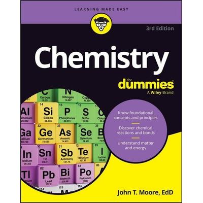Chemistry For Dummies, Taschenbuch von John T. Moore, John Wiley & Sons, 978-1-394-42167-1