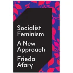 Socialist Feminism, Fachbücher von Frieda Afary