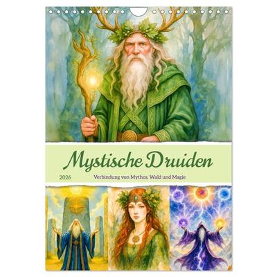 Mystische Druiden - Verbindung von Mythos, Natur und Magie (Wandkalender 2026 DIN A4 hoch), CALVENDO Monatskalender
