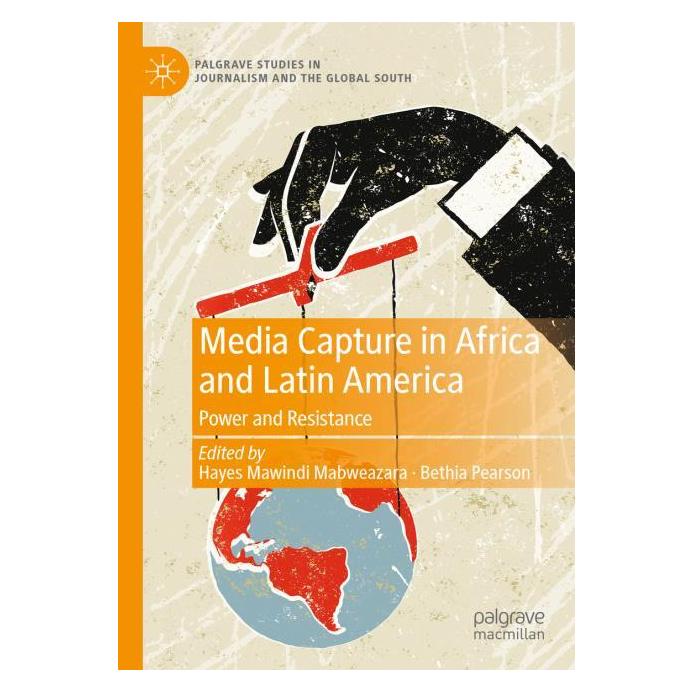 Springer Media Capture in Africa and Latin America (Englisch, Softcover, Hayes, Mawindi Mabweazara, Pearson) (69176262)