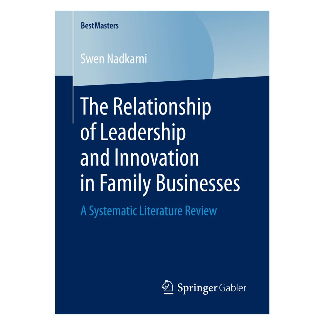 Springer The Relationship of Leadership and Innovation in Family Businesses (Englisch, Softcover, Swen Nadkarni) (55850013)