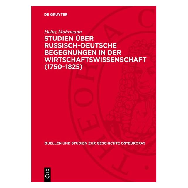 De Gruyter Mohrmann:Studien über Russisch-Deutsche (Deutsch, Heinz Mohrmann) (67795483)