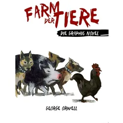 Farm der Tiere, Comics + Manga von George Orwell