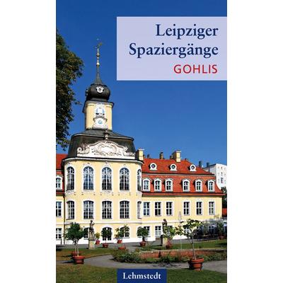 Leipziger Spaziergänge, Taschenbuch von Heinz Peter Brogiato, Lehmstedt Verlag, 978-3-95797-155-5