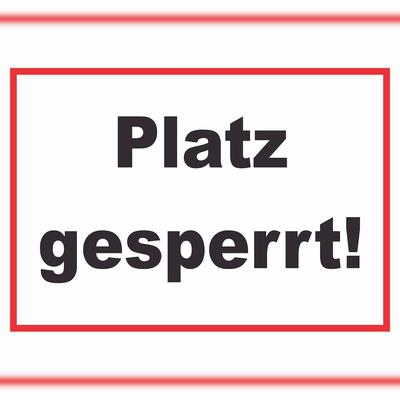 HB-Druck Platz Gesperrt Schild Sportverein A4 (210x297mm)