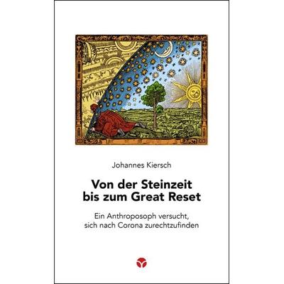 Von der Steinzeit bis zum Great Reset, Taschenbuch von Johannes Kiersch, Info 3, 978-3-95779-148-1