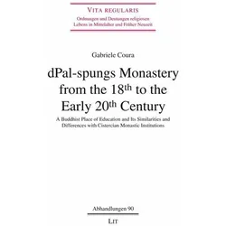 dPal-spungs Monastery from the 18th to the Early 20th Century, Fachbücher von Gabriele Coura