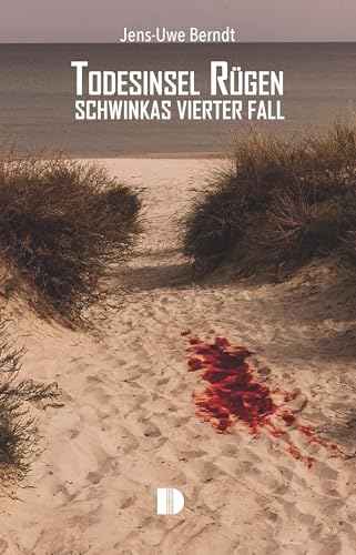 Jens-Uwe Berndt - Todesinsel Rügen: Schwinkas vierter Fall - Preis vom 10.10.2026 11:48:34 h