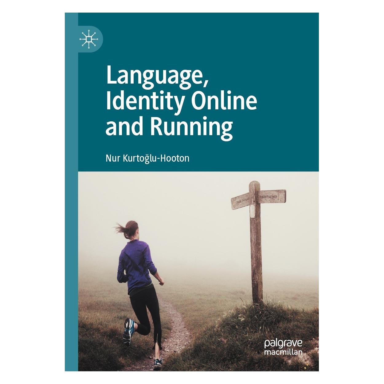 Springer Language, Identity Online and Running (Englisch, Nur Kurtoğlu-Hooton, 2021) (9783030818302)