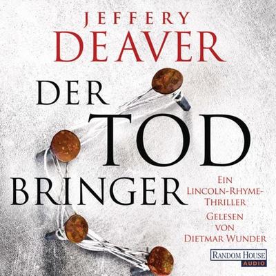 Der Todbringer - Jeffery Deaver, Audio, 9783837147599