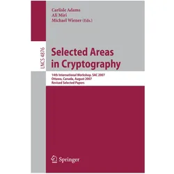 Selected Areas in Cryptography, Fachbücher von Carlisle Adams, Michael Wiener, Ali Miri