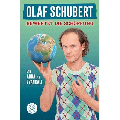 Olaf Schubert bewertet die Schöpfung, Taschenbuch von Olaf Schubert,Stephan Ludwig, Fischer Taschenbuch Verlag, 978-3-596-70789-8
