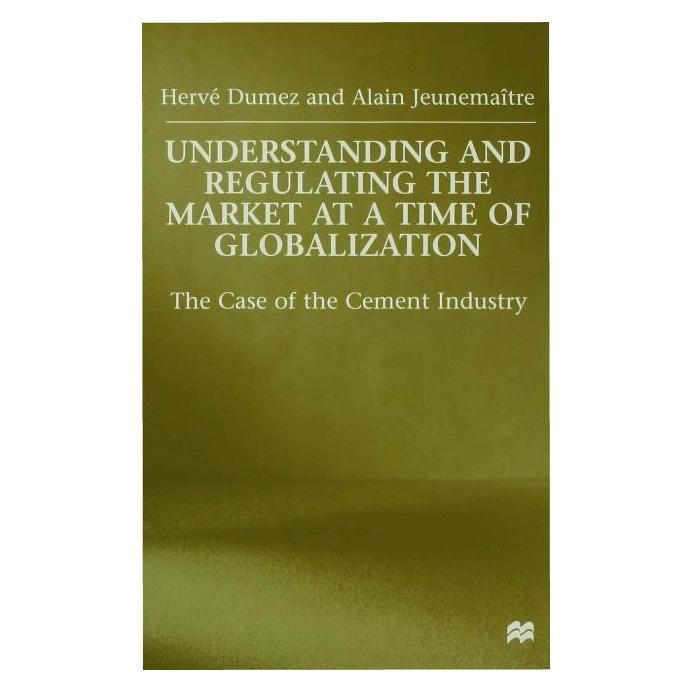 Palgrave Macmillan Uk Dumez:Understanding and Regulating the (Englisch, Hardcover, A. Jeunematre, H. Dumez) (63031526)