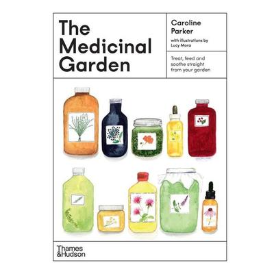 The Medicinal Garden, Gebundene Ausgabe von Caroline Parker, Thames and Hudson, 978-1-76076-426-5