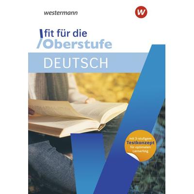 Fit für die Oberstufe. Deutsch, Taschenbuch von Volker Frielingsdorf,Rebecca Aiello, Westermann Lernwelten GmbH