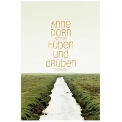 hüben und drüben, Belletristik von Anne Dorn
