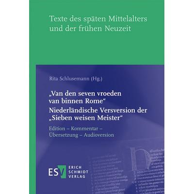 Van den seven vroeden van binnen Rome' - - Niederländische Versversion der 'Sieben weisen Meister, Gebundene Ausgabe von , Erich Schmidt Verlag,