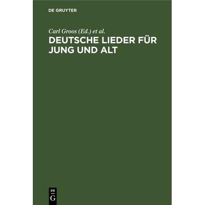 Deutsche Lieder für Jung und Alt -
