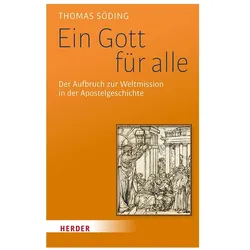 Ein Gott für alle, Fachbücher von Thomas Söding